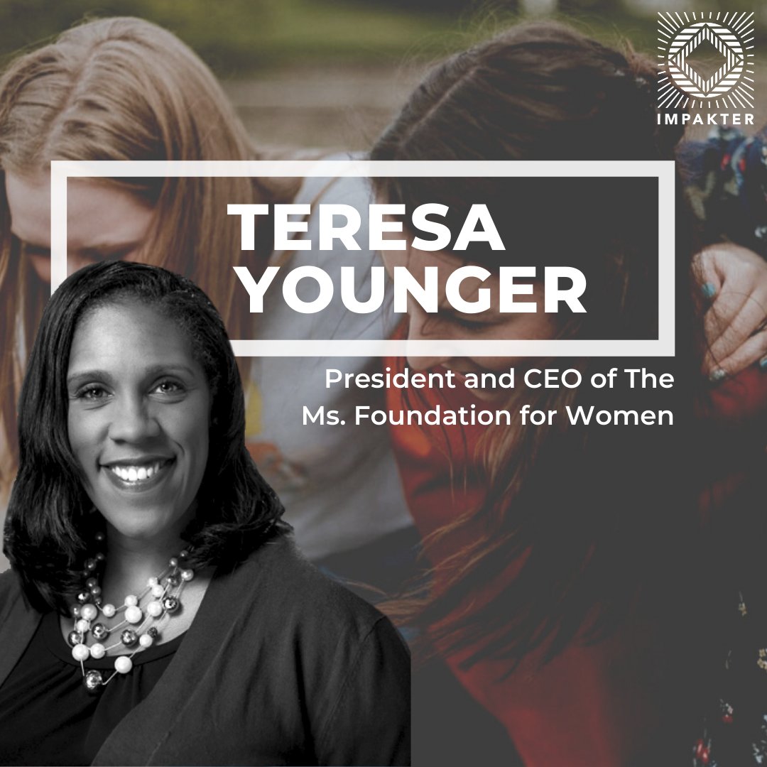 Shape Your Future with Teresa C. Younger, President and CEO of the Ms. Foundation for Women