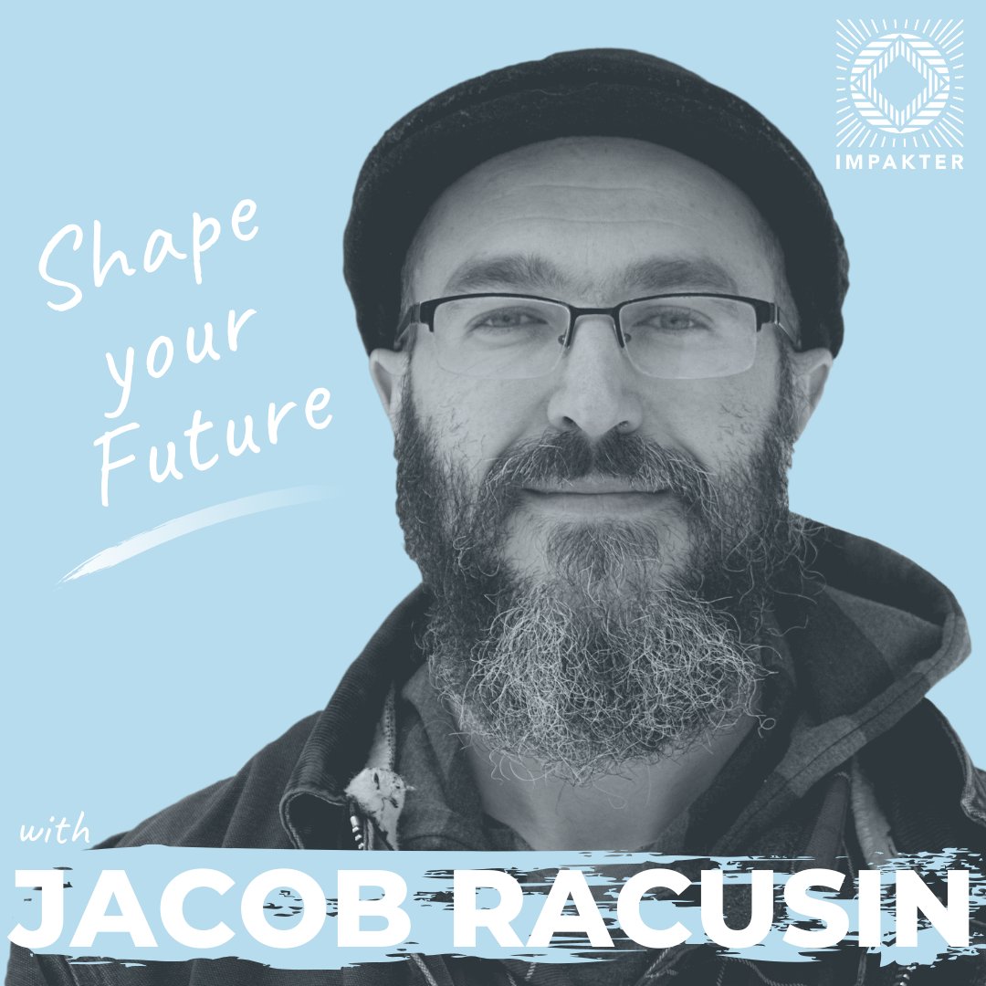 Shape Your Future with Jacob Deva Racusin, MP of New Frameworks Natural Design