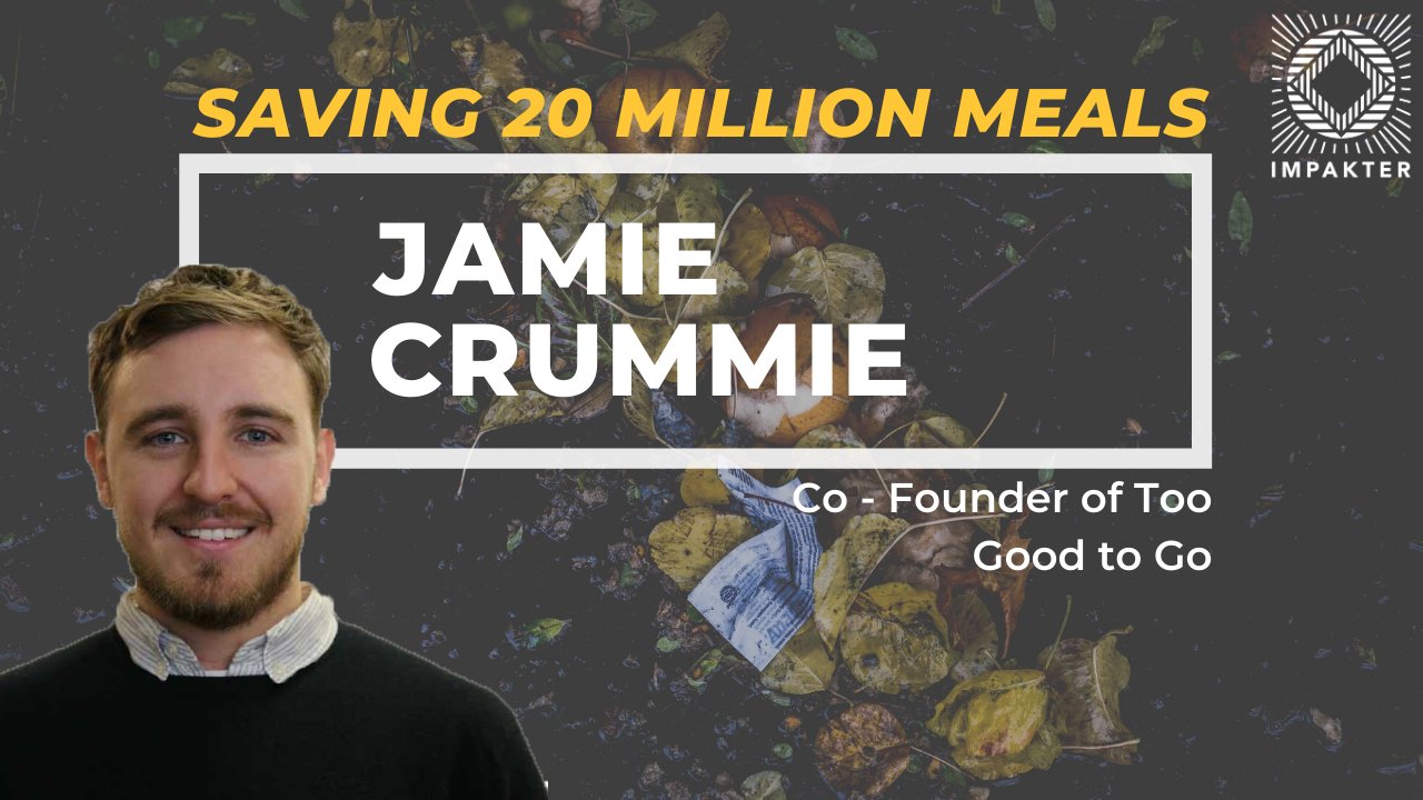 Saving 20 MILLION Meals – The TooGoodToGo Story